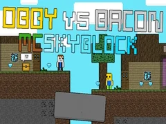 لعبة أوبي ضد بيكون: MCSkyblock على الانترنت