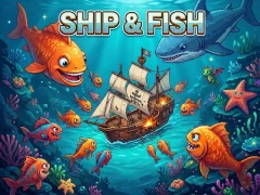 لعبة Ship & Fish على الانترنت