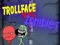 لعبة تrollface ضد الزومبي على الانترنت