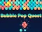 لعبة Bubble Pop Quest على الانترنت