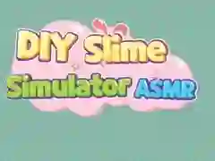 لعبة محاكي السلايم DIY ASMR على الانترنت