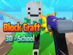 لعبة Block Craft 3D - مدرسة على الانترنت