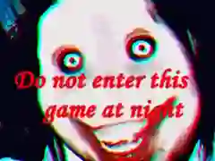 لعبة لا تدخل هذه اللعبة في الليل على الانترنت