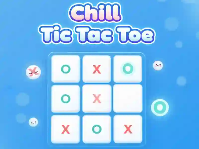 لعبة Chill Tic Tac Toe على الانترنت