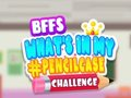 لعبة تحدي BFFs: ماذا يوجد في علبة أقلامي؟ على الانترنت