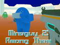 لعبة MineGuy 2: بينهم على الانترنت