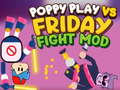 لعبة Poppy Play ضد مود قتال الجمعة على الانترنت