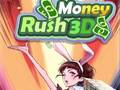 لعبة اندفاع المال 3D على الانترنت