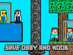 لعبة أنقذ Obby و Noob لاعبين اثنين على الانترنت